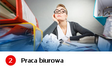 2. Praca biurowa