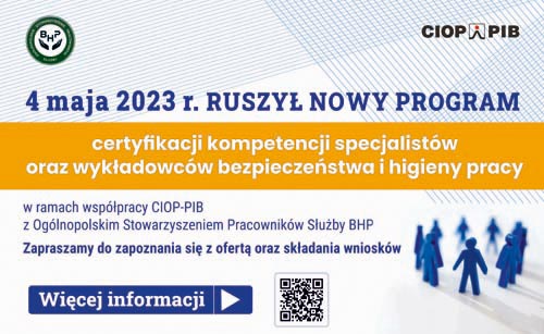 Nabór wniosków o certyfikację kompetencji specjalistów oraz wykładowców w dziedzinie BHP